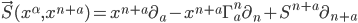 \vec{S}(x^{\alpha},x^{n+a})=x^{n+a}\partial_{a}-x^{n+a}\Gamma^{n}_{a}\partial_{n}+S^{n+a}\partial_{n+a}